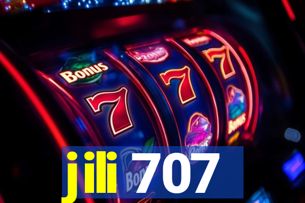 jili 707